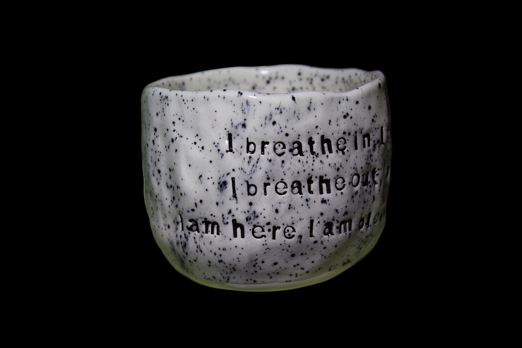I breathe in, I receive. I breathe out, I believe. I am here, I am blessed, I exist, I possess