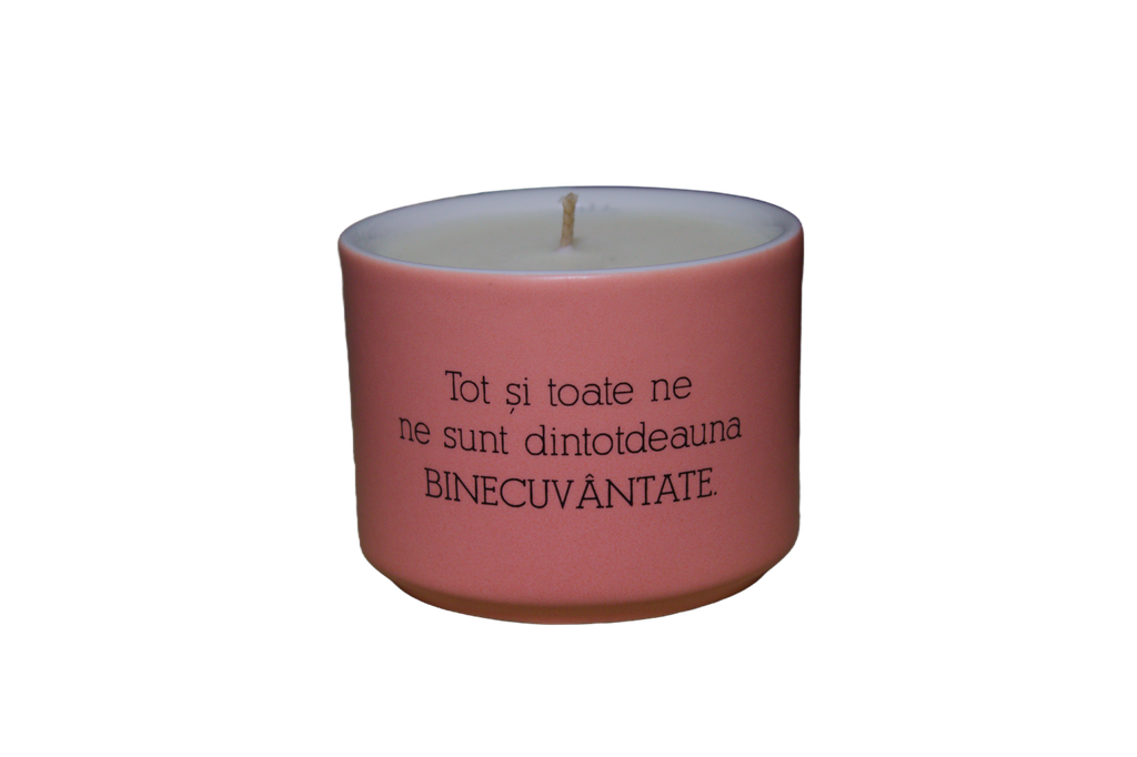 Tot şi toate ne sunt dintotdeauna binecuvântate
